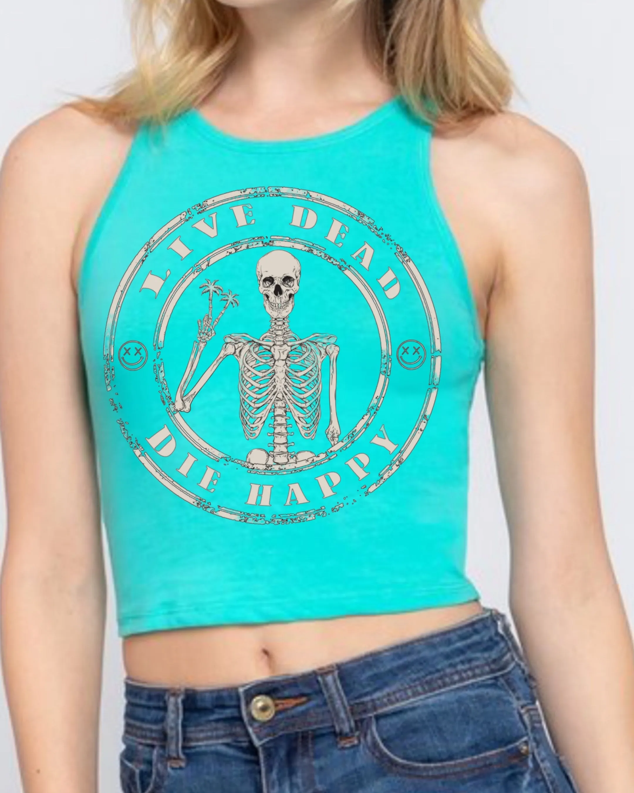 Salty Savage Ladies "Live Dead, Die Happy" High Neck Sleeveless Crop Tank